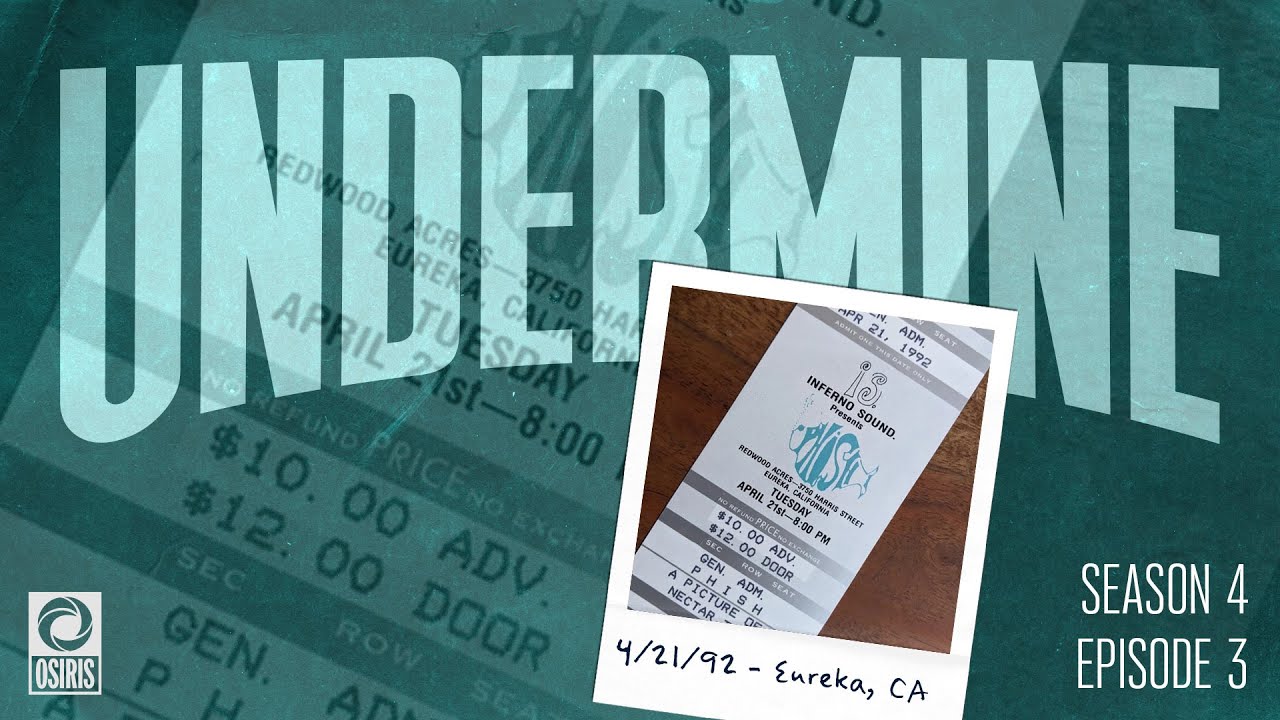 Undermine: The Road to Fall ‘97 Phish, Ep3 Guest: Holly Bowling