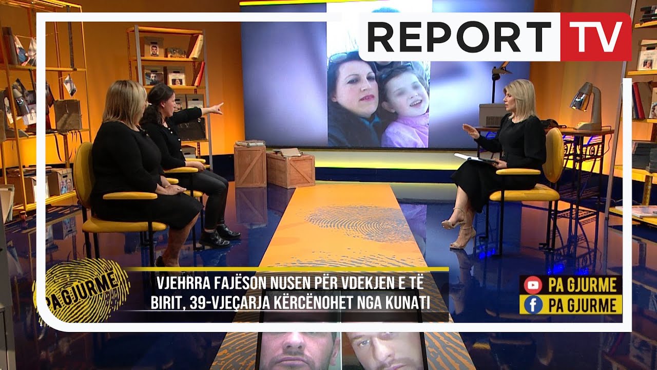 Pa Gjurme-Varros djalin dëbon nusen, nëna me dy jetime: Kunati më kërcënon dhe më...(15.11.22)
