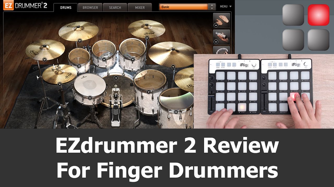 EZdrummer 2 Review for Finger Drummers