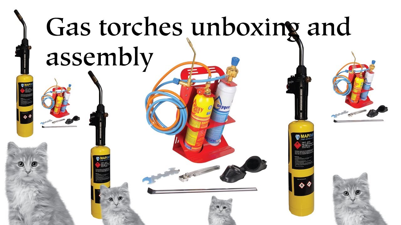 Gas torches, unboxing and assembly (Oxy turbo & Wigam)