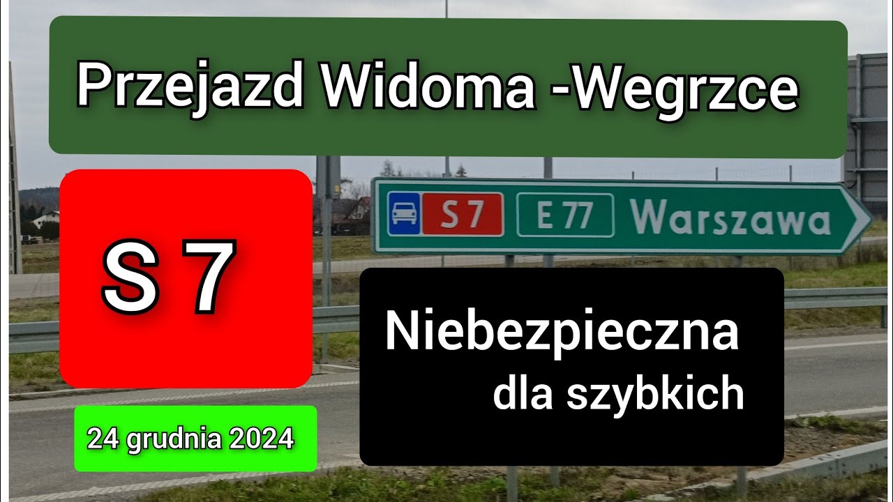 S7  S52 Widoma Węgrzce przejazd  24 .12 . 2024  jakość 4K  •bez reklam• obwodnica Krakowa otwarta