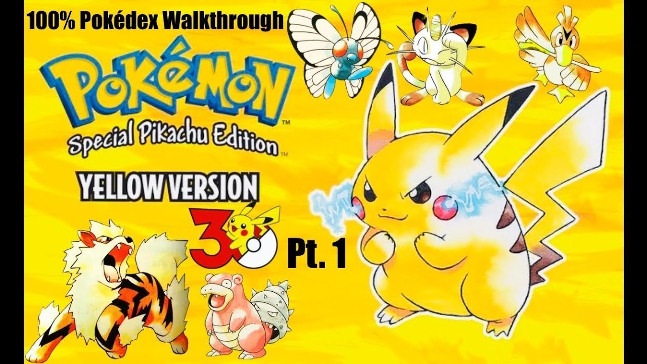 Pokémon Yellow | 100% Pokedex Walkthrough Pt. 1