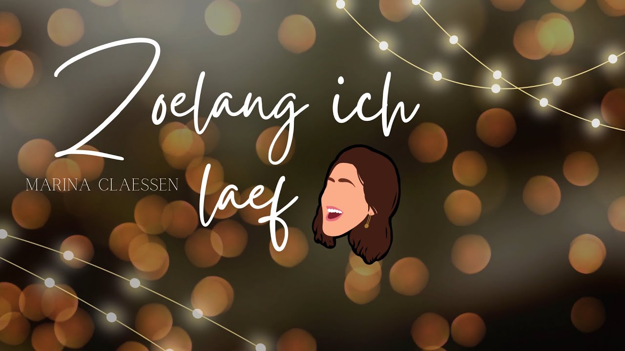 Marina Claessen - Zoelang ich laef | CMC Alaif 2023