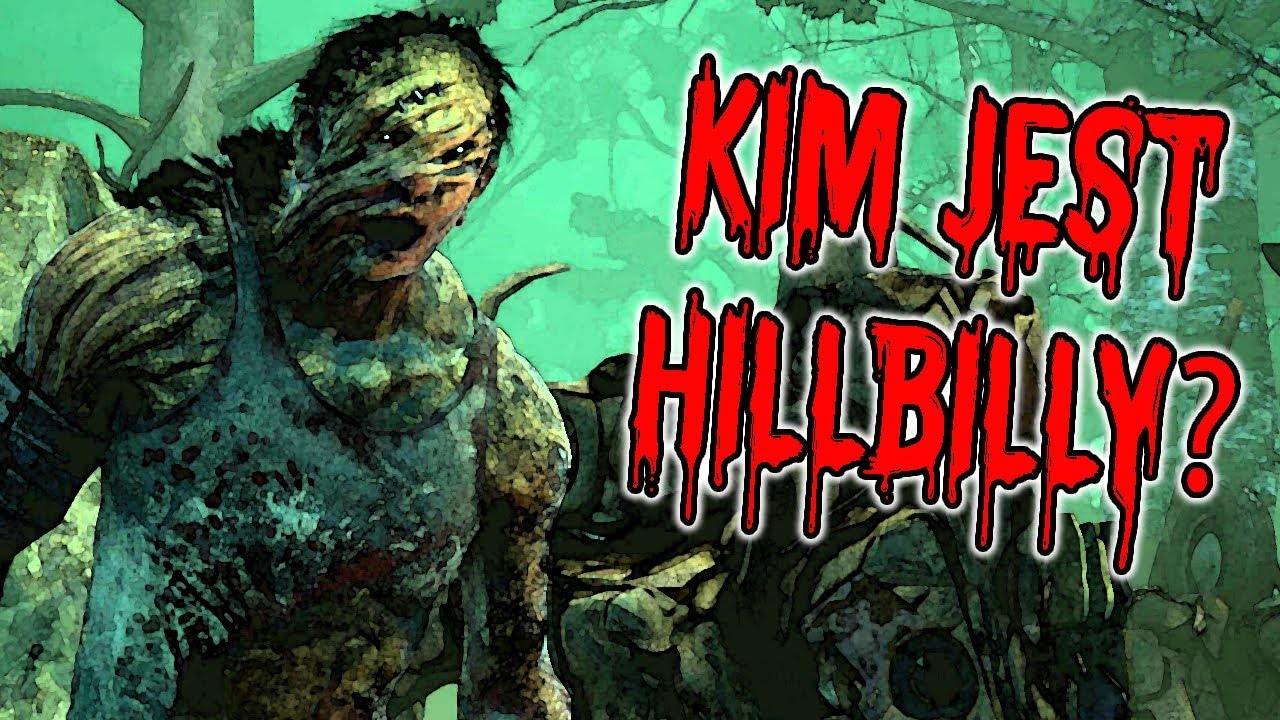 ⚡ KIM JEST HILLBILLY ⚡ DBD