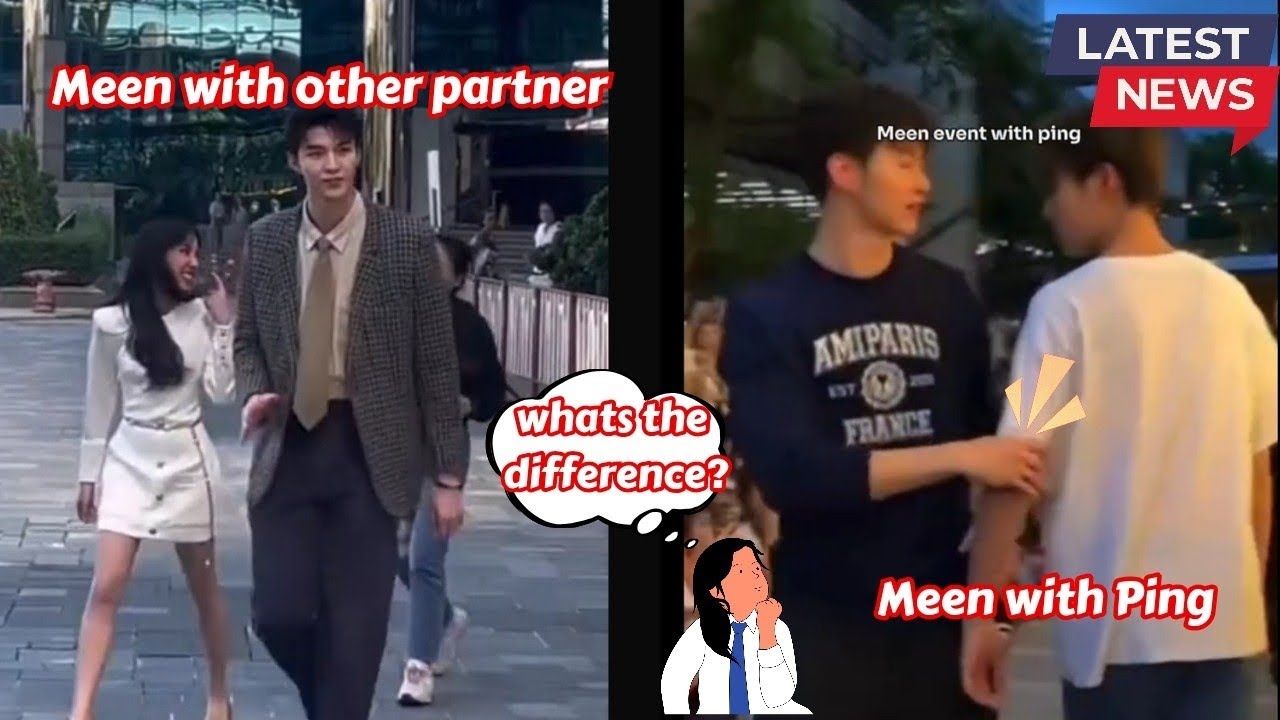 MeenPing || The Difference : Meen with other partner & Meen with Ping