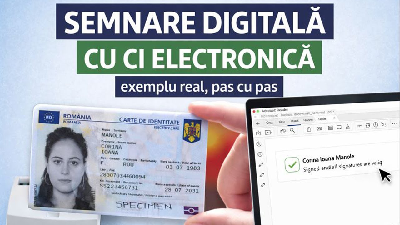 Cum semnezi digital documente cu noua Carte de Identitate Electronică (pas cu pas, exemplu real)