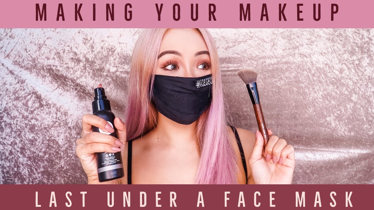 How to make your makeup last under a face mask!