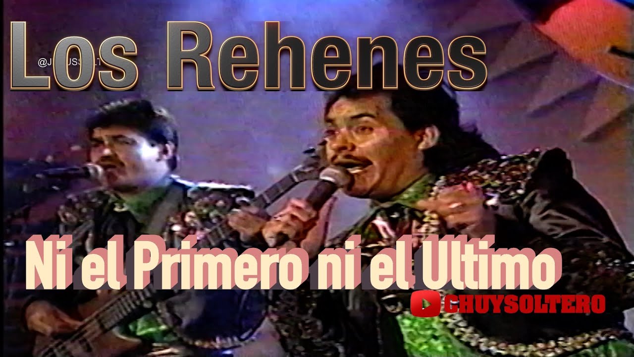LOS REHENES ni el primero ni el ultimo