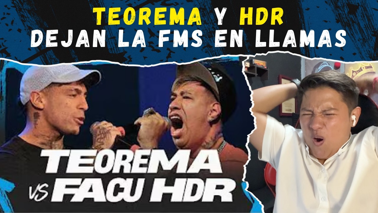 TEOREMA vs HDR: la batalla que nadie esperaba en FMS 😱🎤