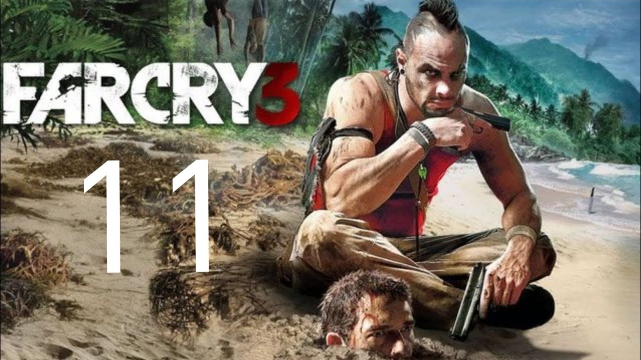 Far Cry 3 Обезврежование бомб с Семом (Часть 11)