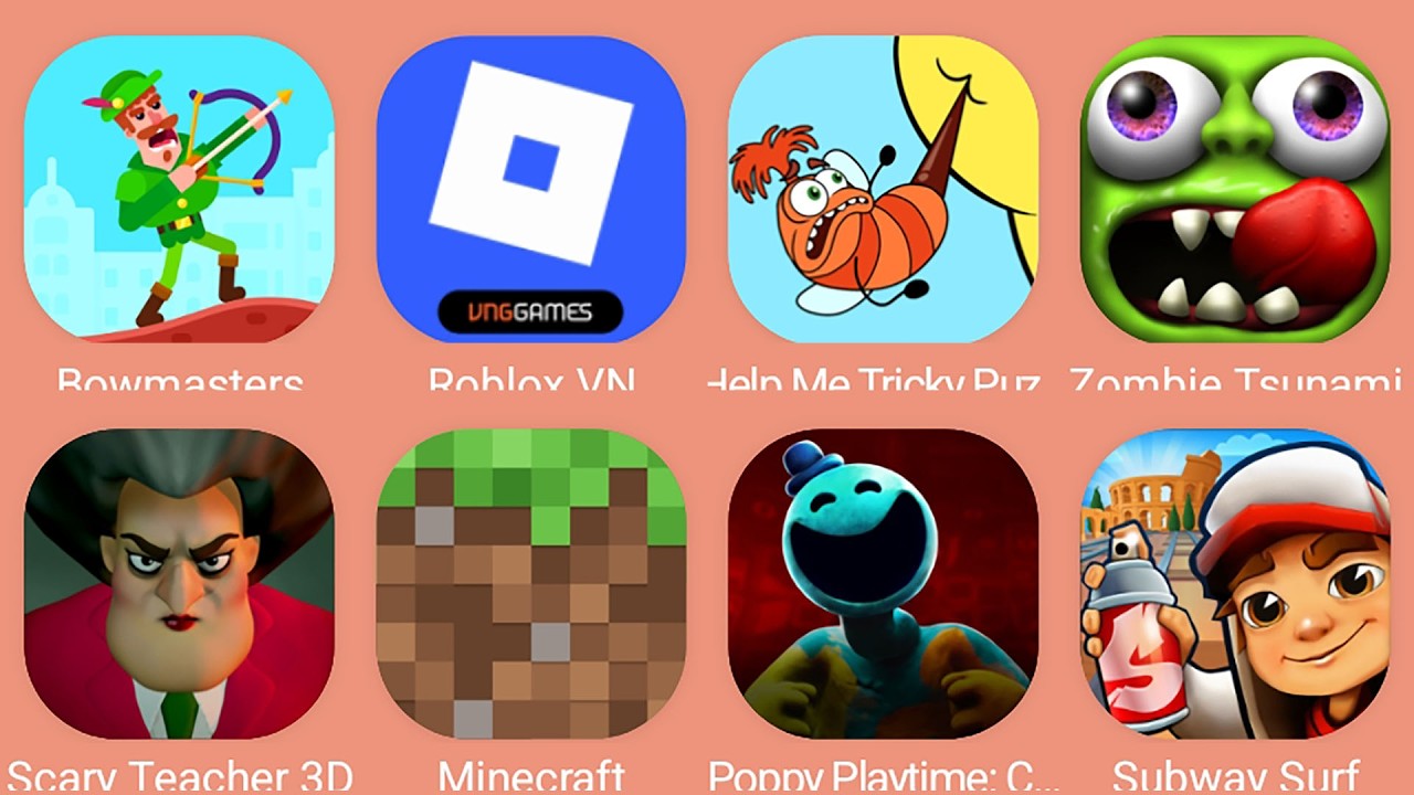 Minecraft,Bowmasters,Zombie Tsunami,Poppy Playtime 4,Roblox,Subway Surf,Scary Teacher 3D