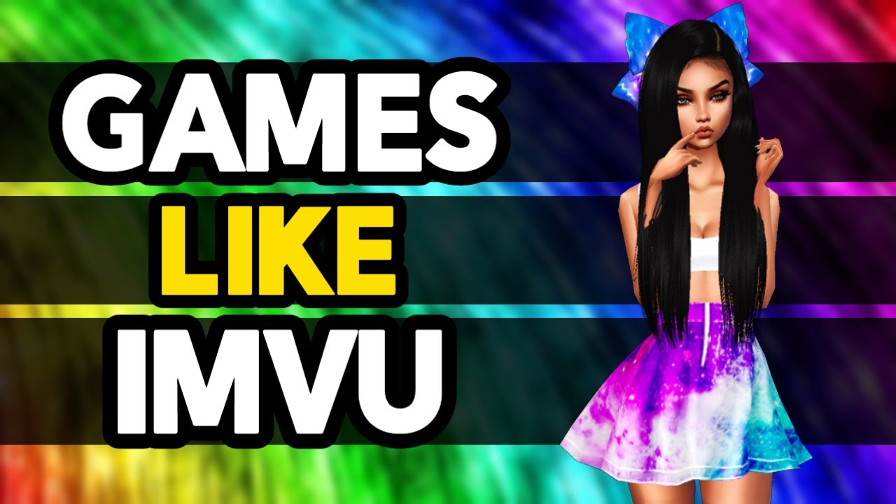 10 лучших игр для Android, похожих на IMVU