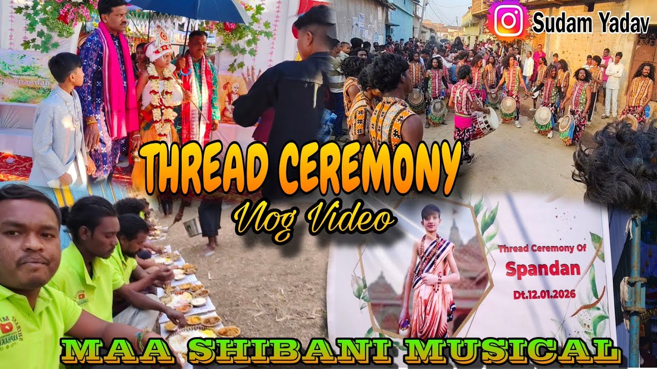 Thread Ceremony!! Vlog video!! Maa Shibani Musical Raphakhal!! Music Artists Vlog...
