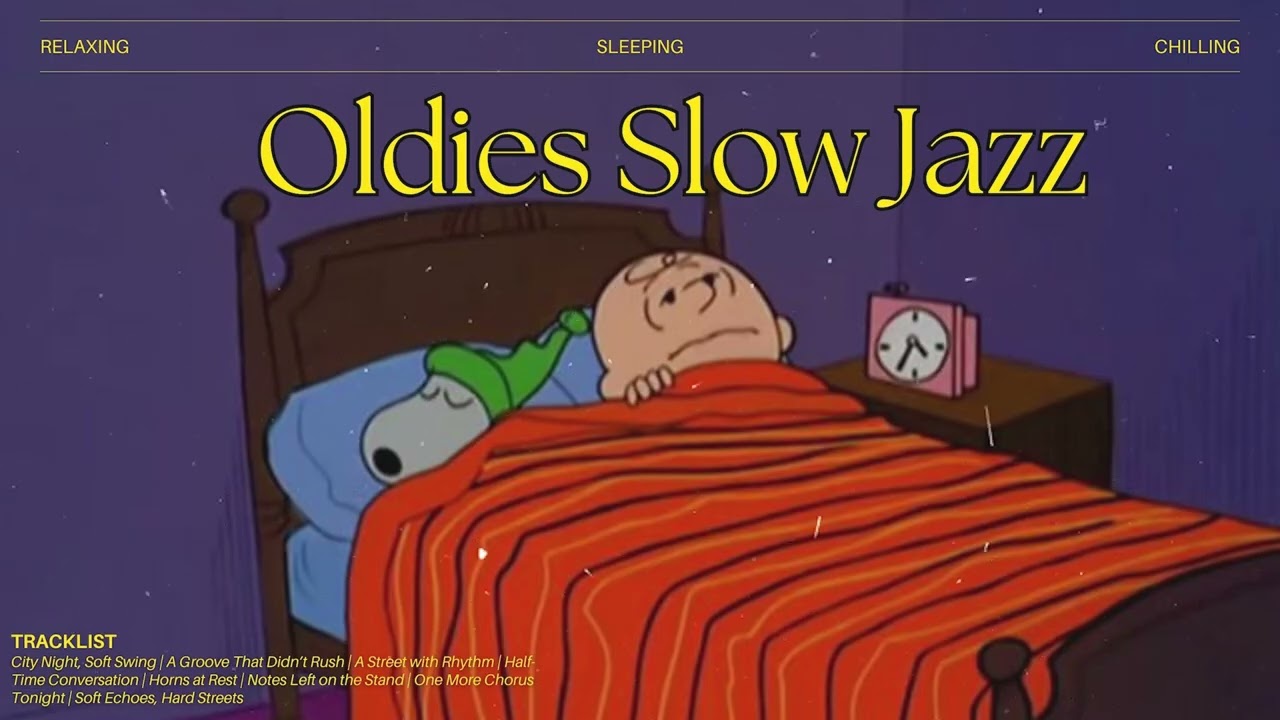 [𝗽𝗹𝗮𝘆𝗹𝗶𝘀𝘁] Oldies Slow Jazz with Snoopy ☕Warm Ambience for Perfect Relaxation After A Hard Day