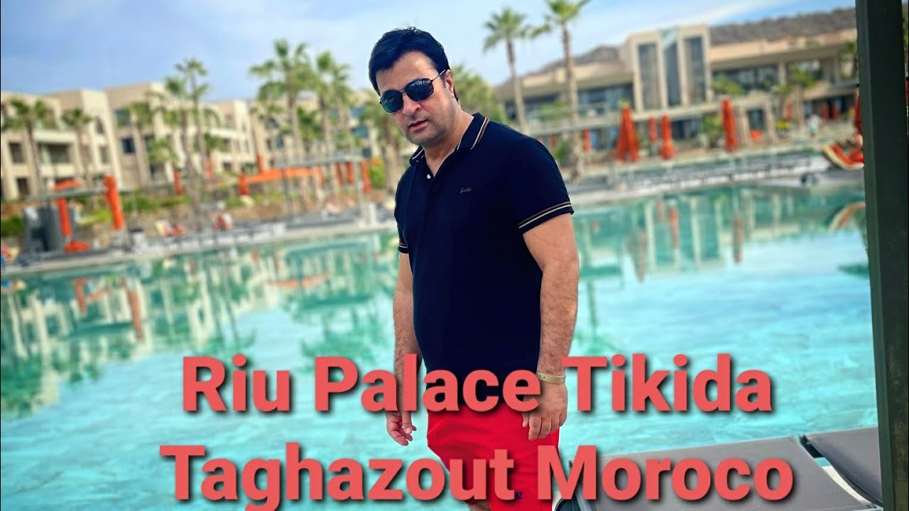 Hotel Riu Palace Tikida Taghazout Moroco  December 2022