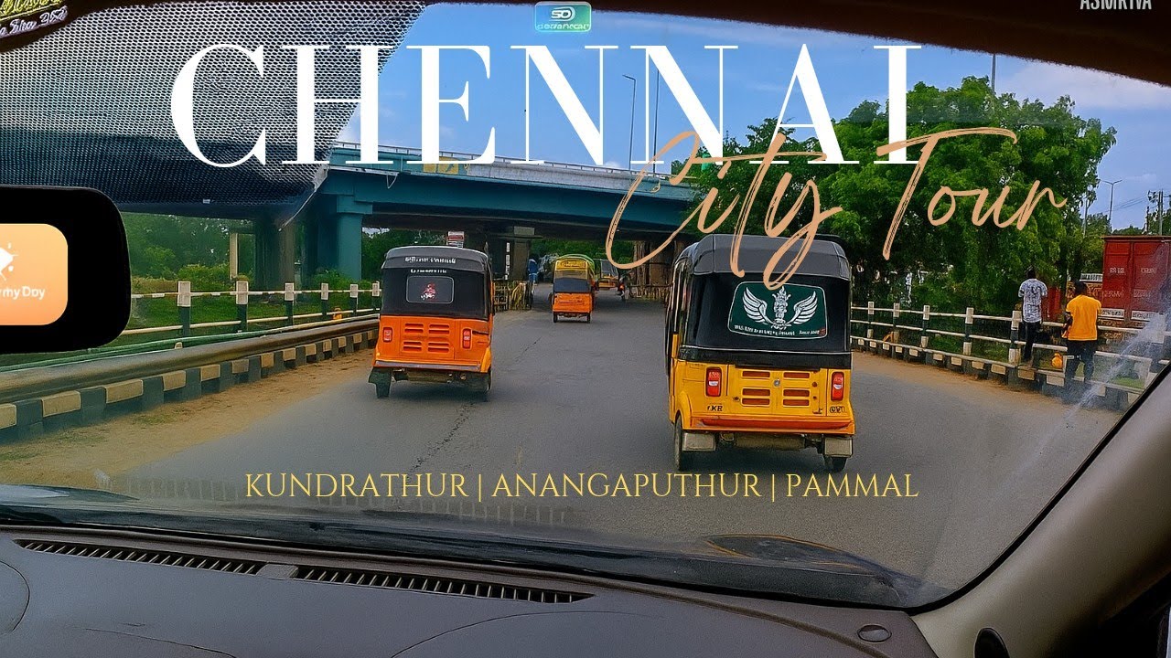 Chennai City Tour | Kundrathur to Pammal via Anangaputhur | Moringa Tree Drive Ambience
