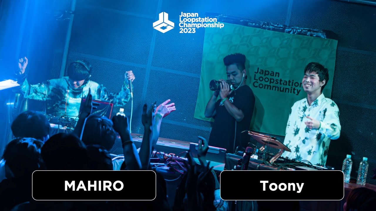 MAHIRO vs Toony | Japan Loopstation Championship 2023 | Final | 2023.12.23 CIRCUS TOKYO