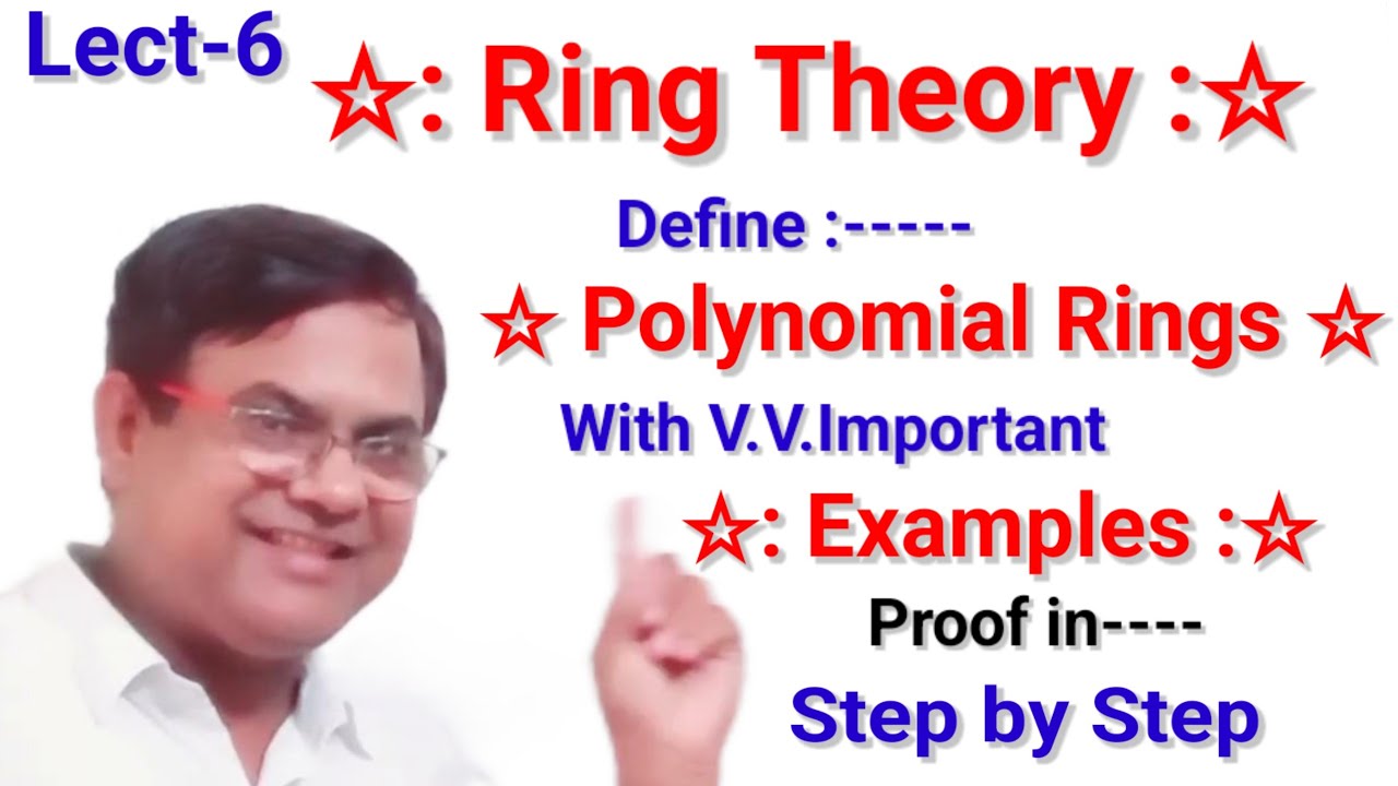 Polynomials Rings | Introduction | Definition & Examples | Euclidean domain