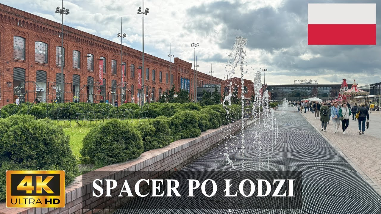 Łódź - Spacer po Piotrkowskiej, Manufakturze i innych częściach miasta [4K]