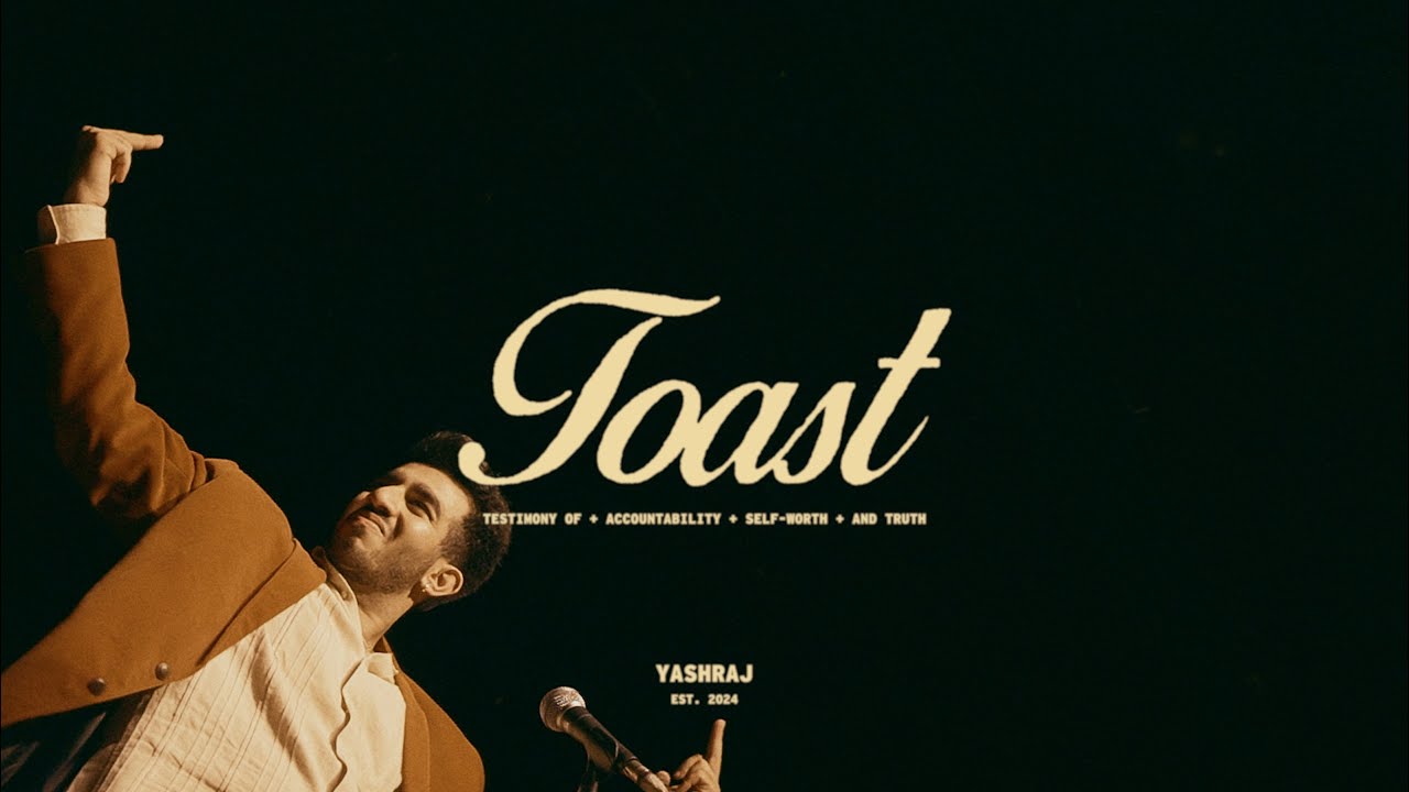 Yashraj - TOAST (Official Music Video)