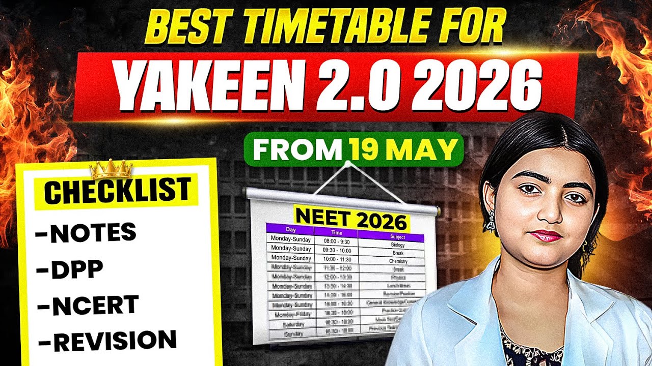🤩Ultimate Timetable for YAKEEN 2.0 batch - ONLINE students‼️ NEET2026🎯