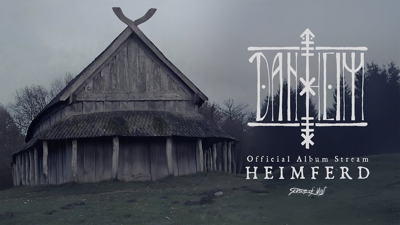 Danheim - 'Heimferd' (Full Album Stream)