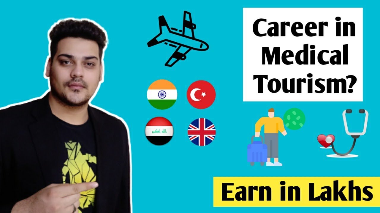 Career in Medical Tourism for Indian Students | Scope | Jobs