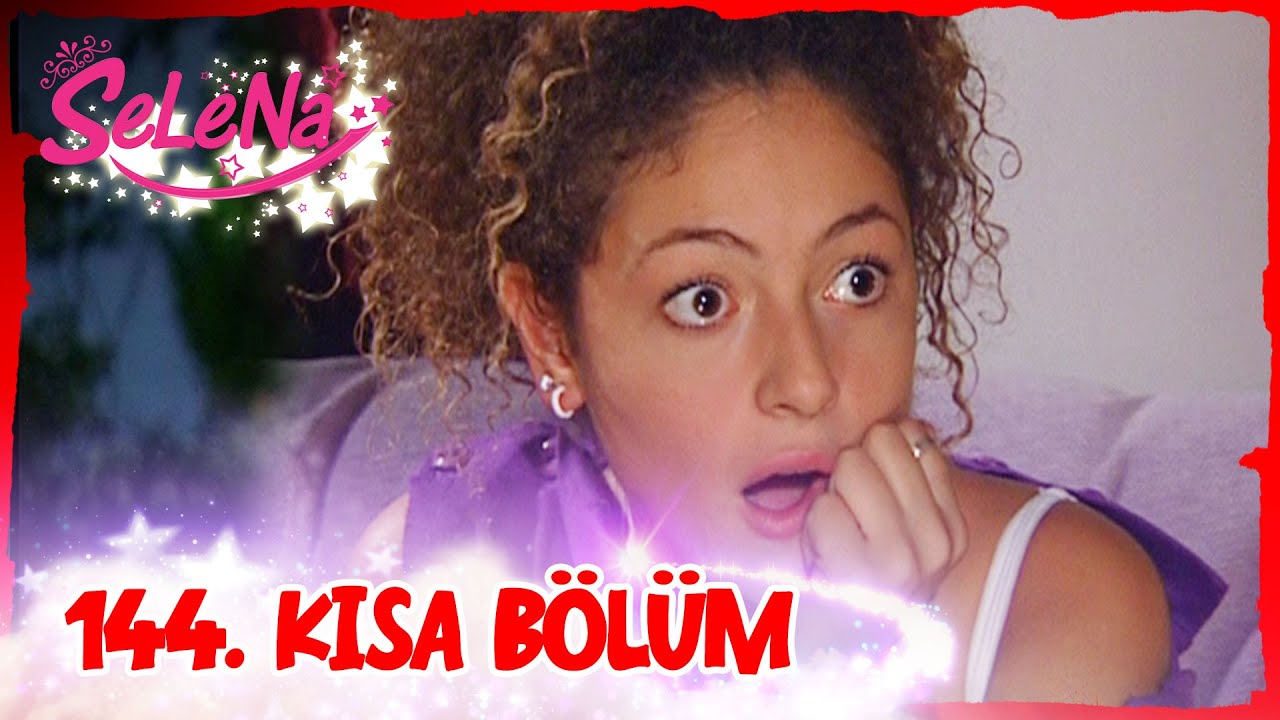 Selena 144. Bölüm | Kısa Bölümler ✨