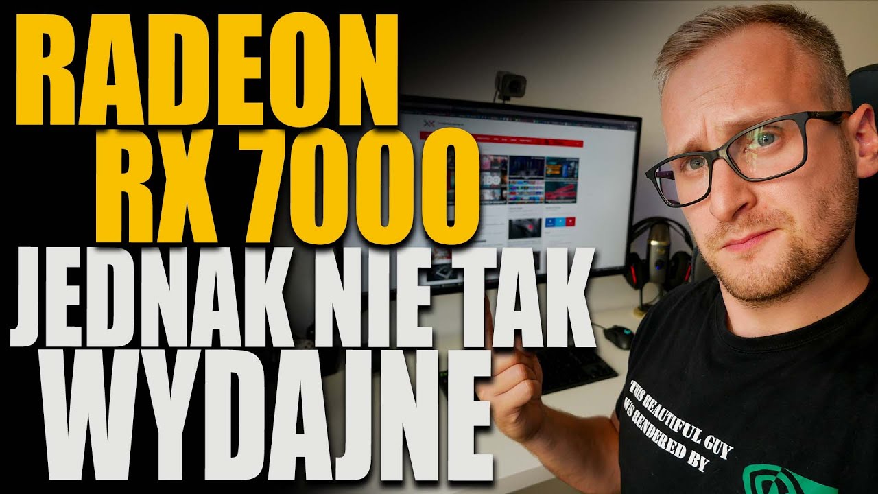 Radeon RX 7000 nie tak wydajne jak donosiły plotki!