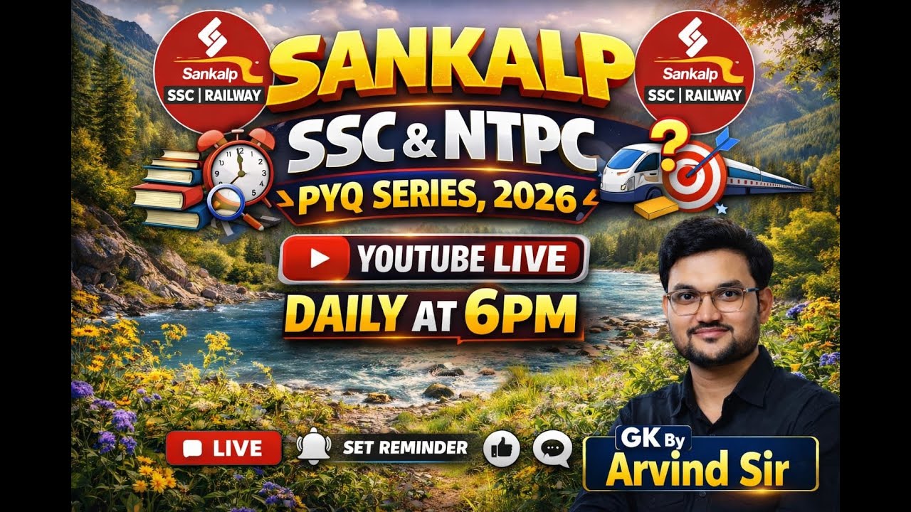 SANKALP SSC & NTPC PYQ SERIES 2026 (DAY-2) || GENERAL KNOWLEDGE By Arvind Sir