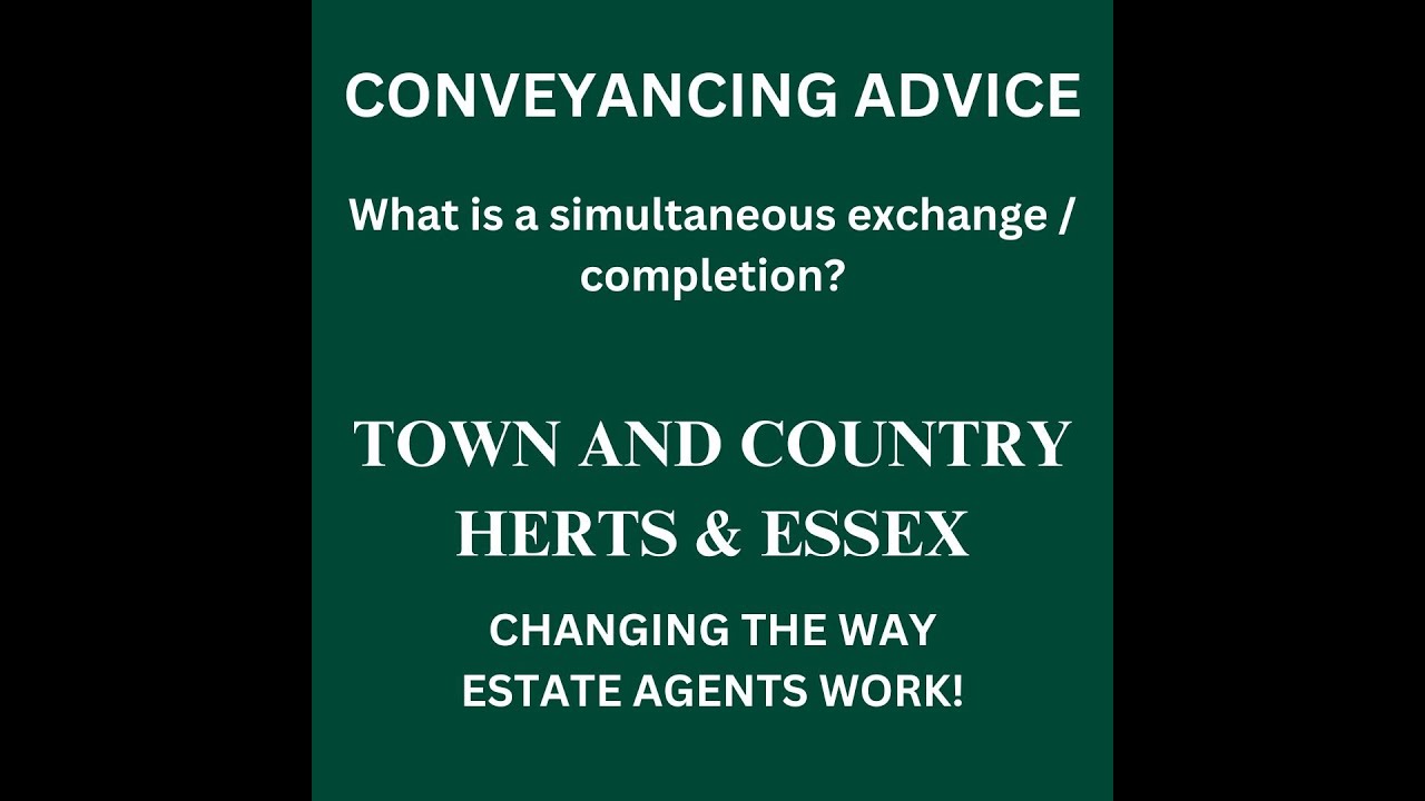 13  SIMULTANEOUS EXCHANGE COMPLETIONS WHAT ARE THEY AND WHY DON'T SOME SOLICITORS DO THEM?