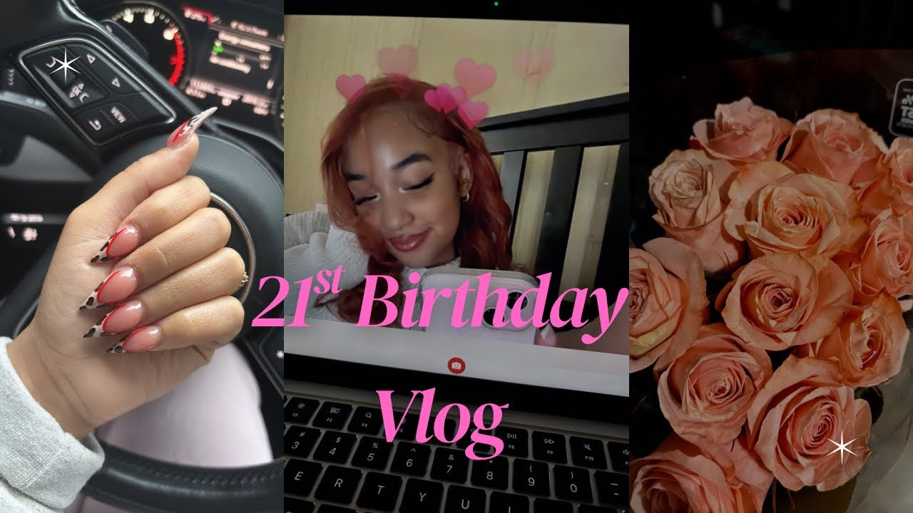 21st Birthday Vlog | GRWM, Birthday Breakfast, & More