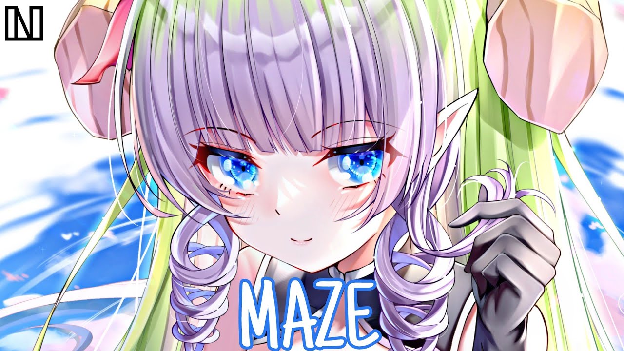 Nightcore - Maze