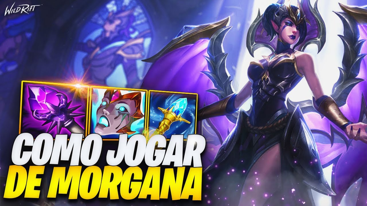 Como JOGAR de MORGANA 2022 no WILD RIFT!