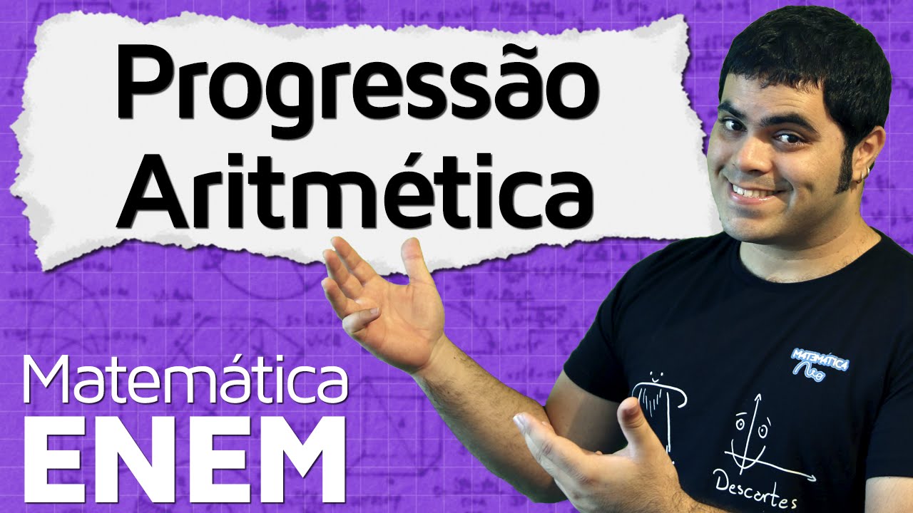 Progressão Aritmética PA | Matemática do ENEM