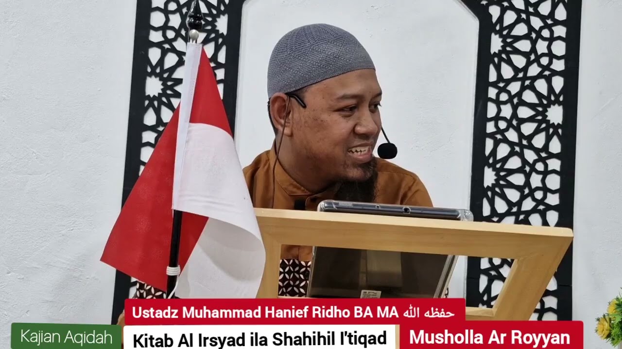 Kajian Aqidah #3 bersama ustadz Muhammad Hanief Ridho BA MA 