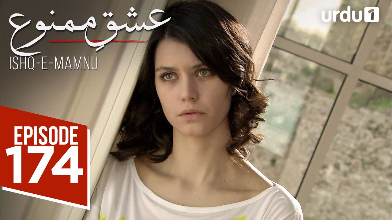 Ishq e Mamnu | Episode 174 | Turkish Drama | Forbidden Love | Aşk-ı Memnu | 09 September 2025