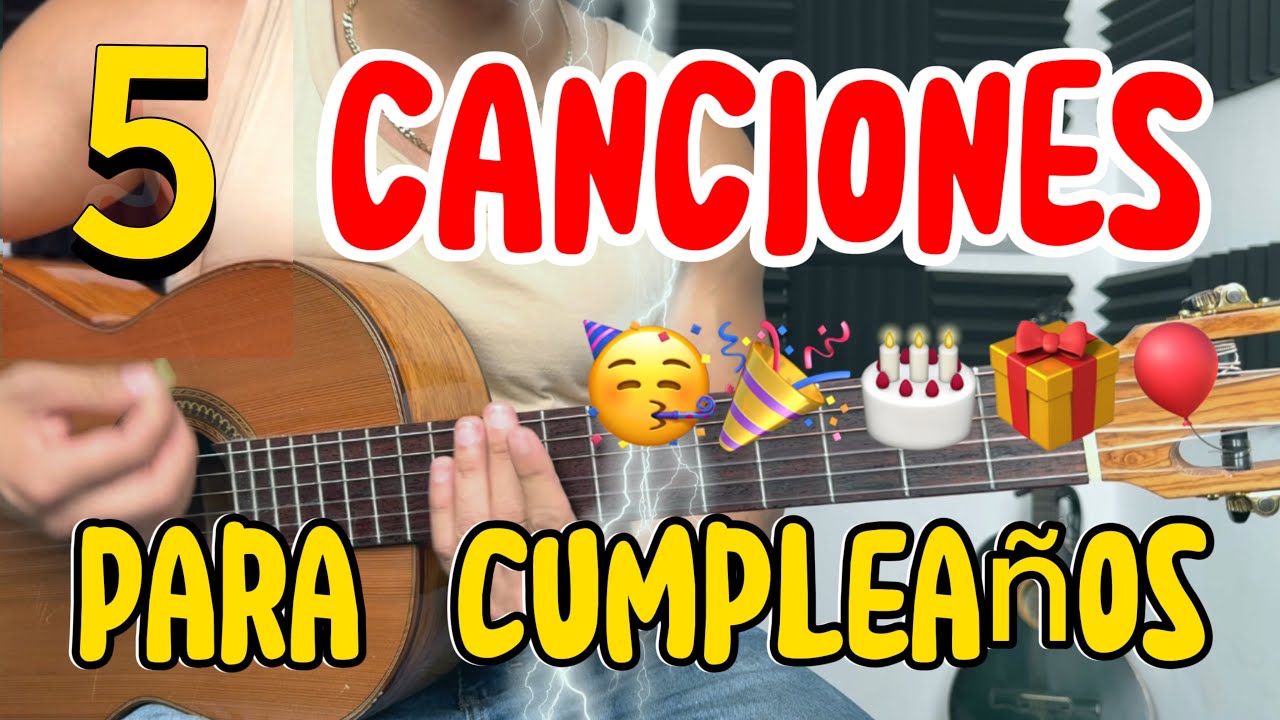 5 canciones para cumpleaños