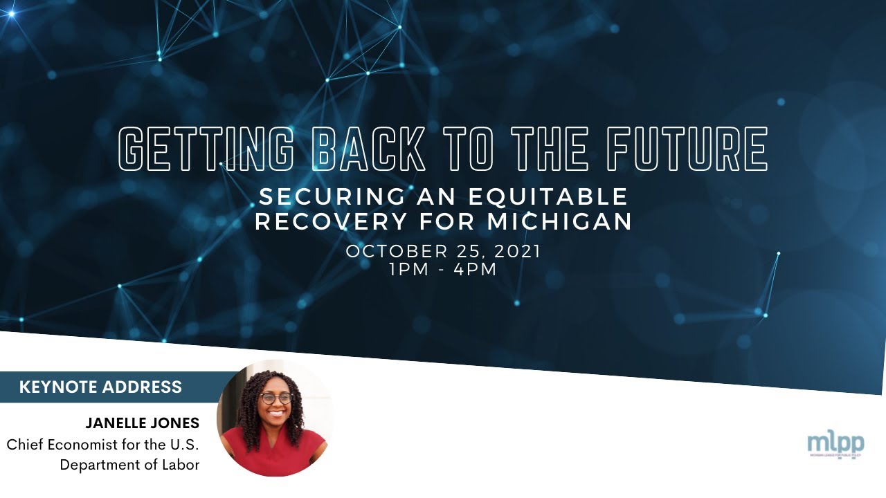 Getting Back to the Future: Securing an Equitable Recovery for Michigan