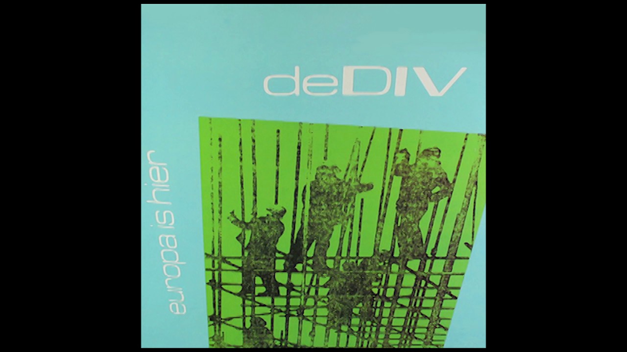 De Div - Europa is Hier [Full Album]