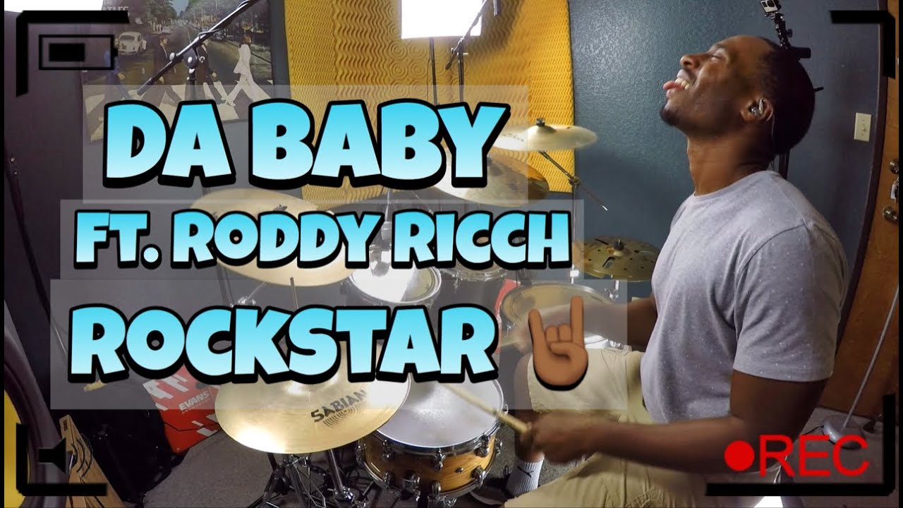 DaBaby &ndash; ROCKSTAR FT RODDY RICCH [Drum Cover]