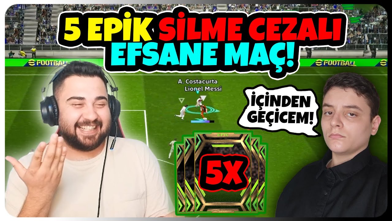 ESUFY İÇİNDEN GEÇİCEM DEDİ! 5 EPİK SİLME CEZALI EFSANE MAÇ!🔥 DOUBLE COME-BACK! eFootball Mobile 2025