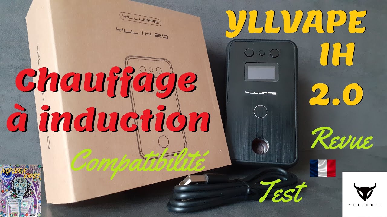 Yllvape IH 2.0 Le meilleur chauffage &agrave; induction pour Dynavap ? - Revue