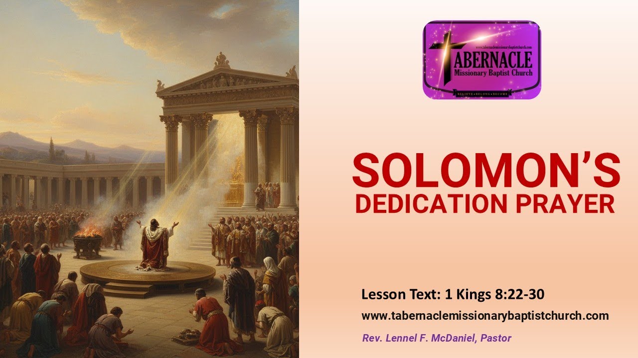 Solomon’s Dedication Prayer - February 1, 2026