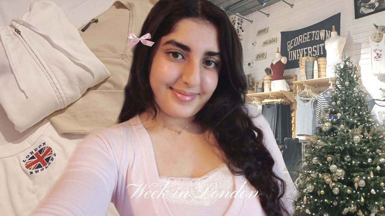 week in London 🤍🇬🇧: festive celebrations, what I got for christmas, exploring the city, shopping