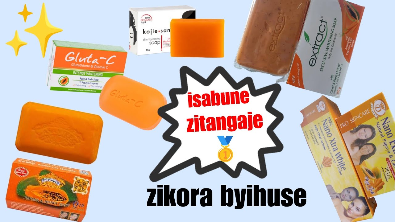 isabune 5 zitangaje muguhindura uruhu rwawe✨zikora byihuse Kandi ugasa hose.  mugihe gito😘