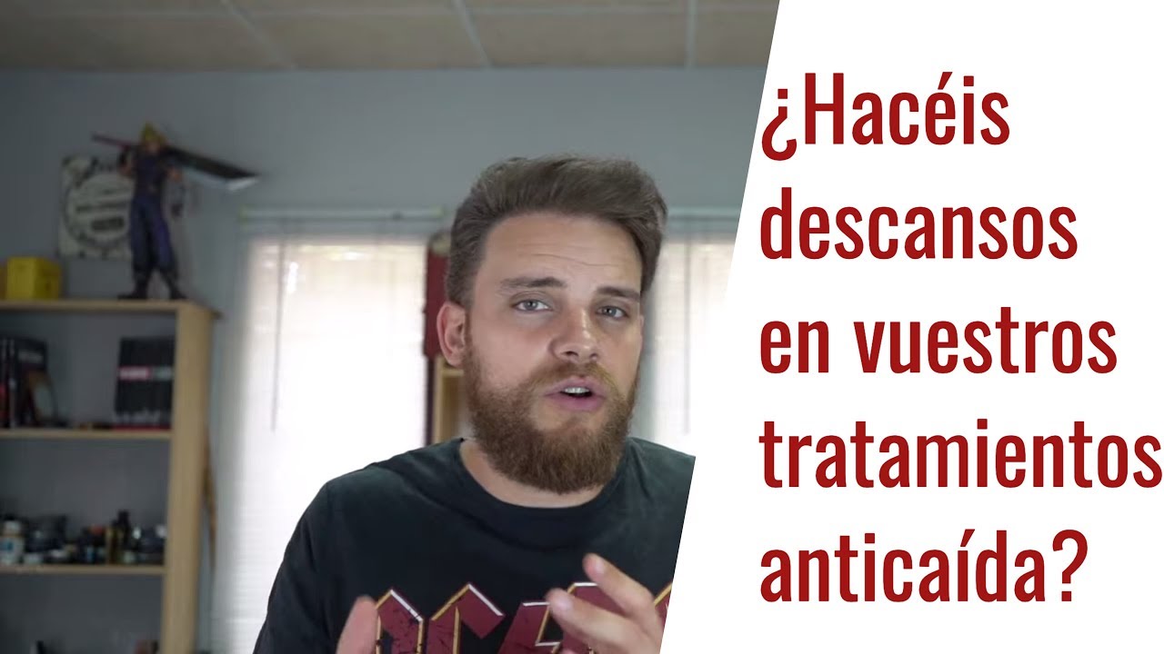 &iquest;HAC&Eacute;IS DESCANSOS DE TRATAMIENTOS ANTICA&Iacute;DA? Finasteride, Minoxidil, Saw palmetto y Dutasteride.