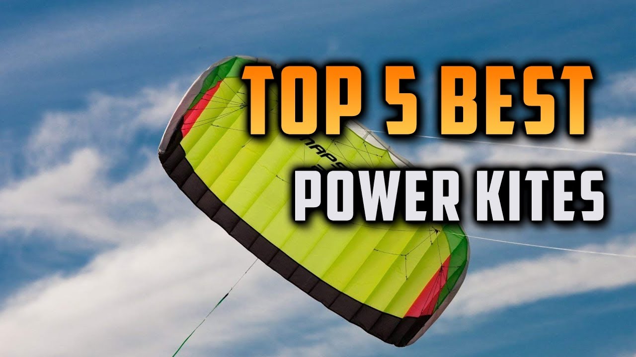 Top 5 Best Power Kites