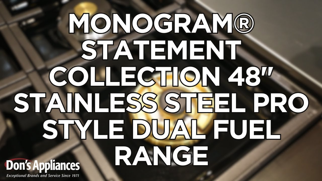 Is the GE Monogram Statement 48
