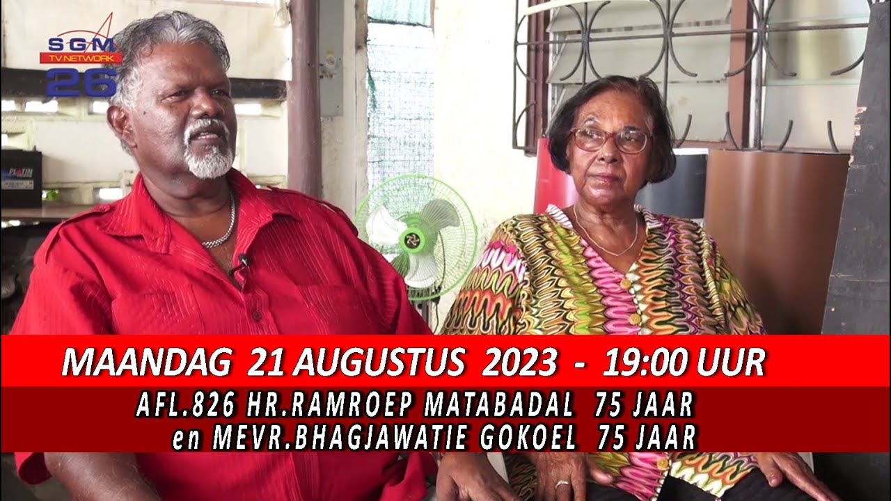 AFL 826 HR RAMROEP MATABADAL  75 JAAR en MEVR BHAGJAWATIE GOKOEL  75 JAAR